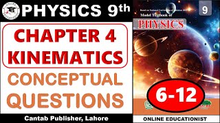 Conceptual Questions  Chapter 4  Kinematics  9th Physics  Cantab Publishers Lahore  FBISE [upl. by Brogle]