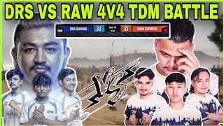 DRS GAMING vs RAW ESPORTS  4v4 TDM Battle  Clash with kvn drsgaming pmpl [upl. by Auroora]