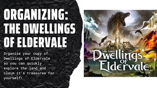 Organizing Dwellings of Eldervale Legendary Edition Sleeved Sound Bases Wood Pieces SideGameLLC [upl. by Swor]