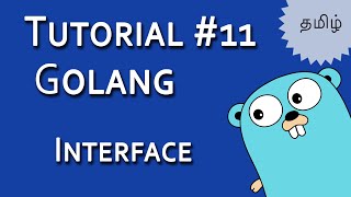 Golang Tutorial 11  Tamil Tutorials [upl. by Sutsugua]