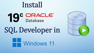 Install oracle 19 C and SQL developer in windows 11  CodeCelebration [upl. by Andert]