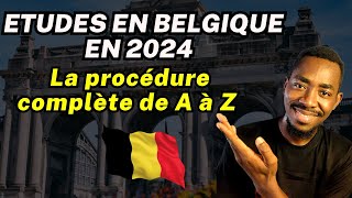 Étudier en Belgique en 2024 la procédure complète de A à Z [upl. by Aniratak268]