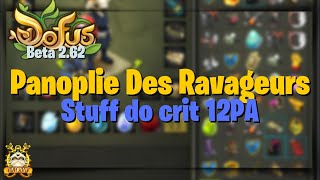 DOFUS BETA 262  PANOPLIE DES RAVAGEURS [upl. by Ylliw]