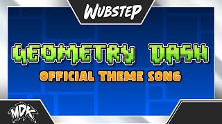 ♪ MDK  GEOMETRY DASH OFFICIAL THEME SONG ♪ [upl. by Portugal782]