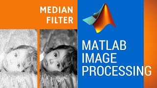 Median Filter in MATLAB to remove Salt amp Pepper noise Image Processing Tutorials [upl. by Rachelle]