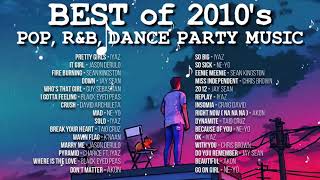 Best Of 2010s Hits  Pop RampB Dance Party Music Chris Brown Akon Ne Yo Jay Sean Sean Kingston [upl. by Lah]