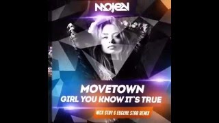 Movetown  Girl You Know Its True Nick Stay amp Eugene Star Remix [upl. by Epner]