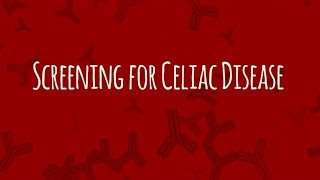 Screening for Celiac Disease [upl. by Robin]