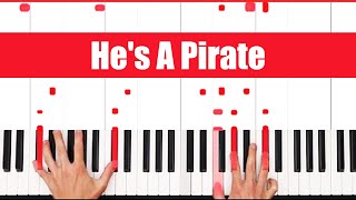 He’s A Pirate Piano  How to Play Pirates He’s A Pirate Piano Tutorial Slow [upl. by Pearson]