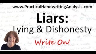 Liars Lying and Dishonesty from Handwriting Analysis  Graphology [upl. by Col738]