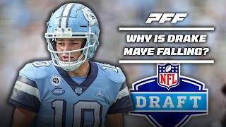 2024 NFL Draft Why is Drake Maye Falling  PFF [upl. by Rexferd]