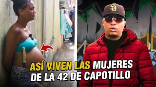 ASÍ VIVEN LAS MUJERES DE LA 42 DE CAPOTILLO  la calle más peligrosa de la capital [upl. by Nitsreik]