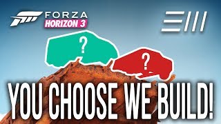 Forza Horizon 3  quotA Man in a Vanquot EXTREMELY FUNNY CHALLENGE You CHOOSE We BUILD [upl. by Idnir]