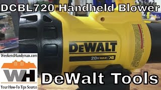 DeWaltTough DCBL720 Handheld Leaf Grass Blower  Weekend Handyman [upl. by Oznarol758]