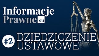 Informacje Prawne 2  Dziedziczenie ustawowe  odpowiedzialność za długi [upl. by Rotkiv]