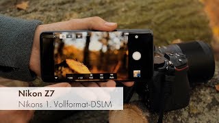 Nikon Z7  Nikons erste VollformatDSLM im Test Deutsch [upl. by Sellig]