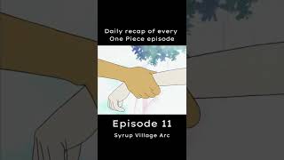 One Piece Recap Episode 11 animeaesthetic animeedit animeedits animefan animelovers [upl. by Florette]