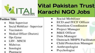 Vital Pakistan Trust NGO jobs in Karachi 2023  Social mobilizer Vaccinators LHV Midwife Jobs [upl. by Odlanir]