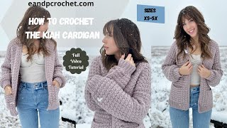 How To Crochet A Cute Cardigan The Kiah Cardigan [upl. by Casia]