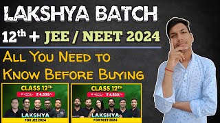 Lakshya Batch Honest Review  Lakshya Batch for Class 12th  Physics Wallah  Lakshya JEE  NEET [upl. by Yrrem]