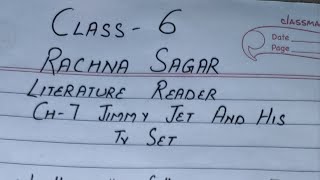 Class6 Jimmy Jet and His Tv Set Rachna sagar English literature Reader [upl. by Esirtal]