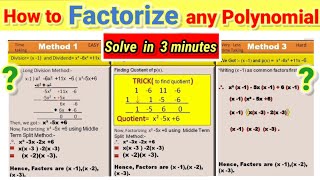 How to Factorize Any Polynomial in 3 minutes  3 Useful Methods  Defination of Factorization [upl. by Llebanna]