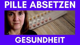 Pille absetzen  Was nach 7 Monaten mit mir passiert ist [upl. by Cris340]