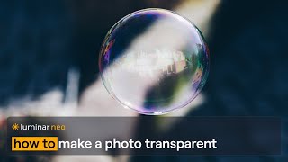 How to make a photo transparent  Luminar Neo [upl. by Eimilb]