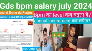 post office gds bpm salary 2024  gds bpm july 2024 salary  Annual increament gds salary DA [upl. by Yrogiarc]