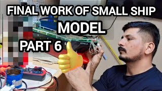 FINAL WORK OF SMALL SHIP MODEL PART 6 MT KERALA WITH FULL LIGHTING ON DECK [upl. by Mariel]