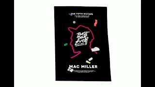 Mac Miller  Ill Be There Celebrity Remix [upl. by Iruj]