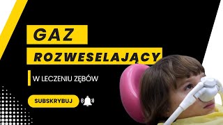 Gaz rozweselający w leczeniu zębów [upl. by Ahsykal222]