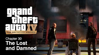 GTA IV Definitive Edition  Chapter 30 The Lost and Damned  Remastered 219 I 4K [upl. by Thirzia]