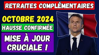 🚨URGENT  Retraites Complémentaires Octobre 2024 👉 Hausse Confirmée et Mise à Jour Cruciale [upl. by Kcirddot55]