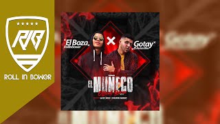 Boza Ft Gotay  El Muñeco Remix [upl. by Arayk213]