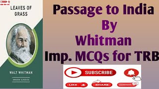 Passage to India by Walt Whitman imp MCQs for TRB [upl. by Shornick]