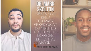 Dr Mark Skelton PsyD  Becoming a Psychologist Graduate School Postdoc Fellowship EPPP [upl. by Aela]