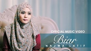 Najwa Latif  BIAR   Official Music Video   NajwaLatif [upl. by Prissie178]