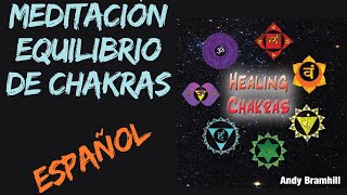 Equilibrio de Chakras Meditación Healing Chakras [upl. by Hillier990]