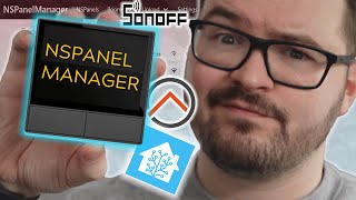 I WISH I Had This Sooner  Sonoff NSPanel Manager [upl. by Haisa]