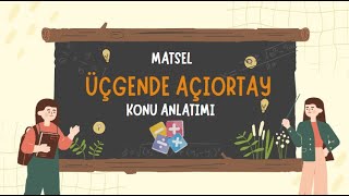 Lise Matematik Üçgende Açıortay Konu Anlatımı [upl. by Kelby]