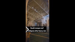 Saudi mosque roof collapses after heavy rain [upl. by Joycelin]