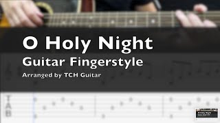 O Holy Night Guitar Fingerstyle Tutorial with Guitar Tab [upl. by Hsekar588]