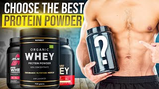 How To Choose The Best Protein Powder – YOU NEED TO KNOW BEFORE YOU BUY [upl. by Crespo]