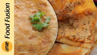 Creamy Chicken Paratha Recipe by Food Fusion [upl. by Osmo654]