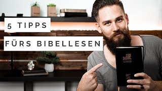 5 Tipps fürs Bibellesen [upl. by Eimmas]