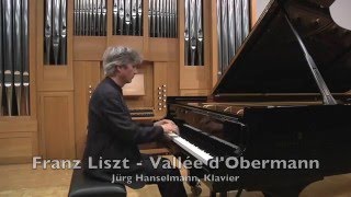 Franz Liszt Vallée dObermann Jürg Hanselmann Klavier [upl. by Amocat881]