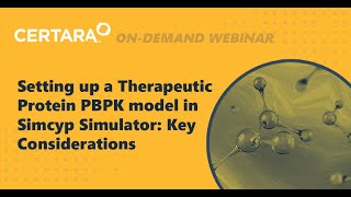 Setting up a Therapeutic Protein PBPK model in Simcyp Simulator Key Considerations [upl. by Sihon]