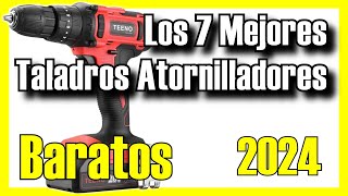 🔥 7 MEJORES Taladros Atornilladores BUENOS y BARATOS de Amazon 2024✅CalidadPrecio Inalámbricos [upl. by Lesya]