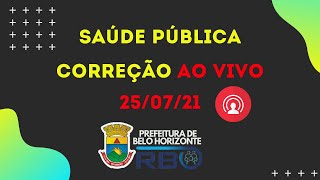 EXCLUSIVO  CORREÇÃO DA PROVA DE SAÚDE PÚBLICA DA PBH AO VIVO [upl. by Luane]